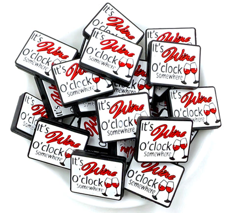 It's Wine O'Clock Somewhere Silicone Focal Beads--Red