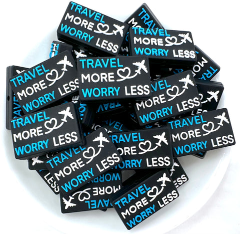 Travel More Worry Less Silicone Focal Beads