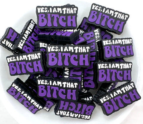 Yes, I'm That B*tch Silicone Focal Beads--Purple