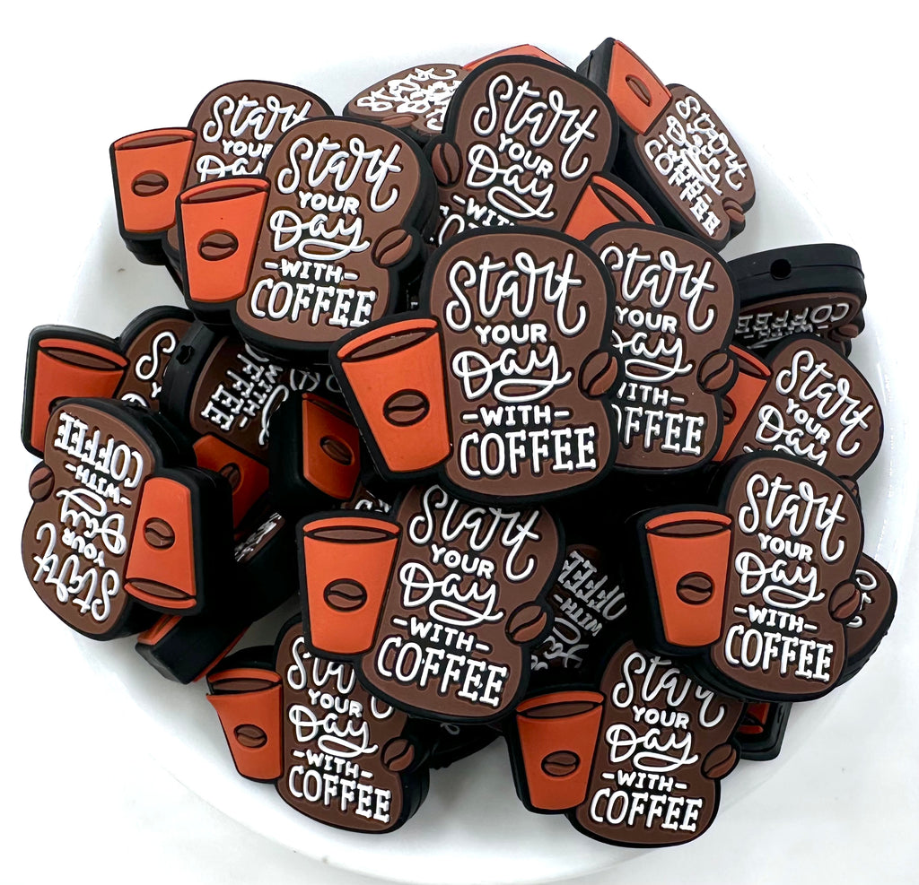 Start Your Day With Coffee Silicone Focal Beads