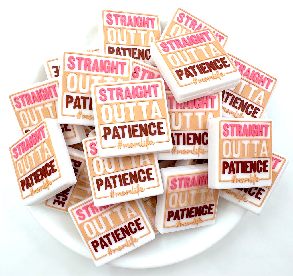 Straight Outta Patience Silicone Focal Beads