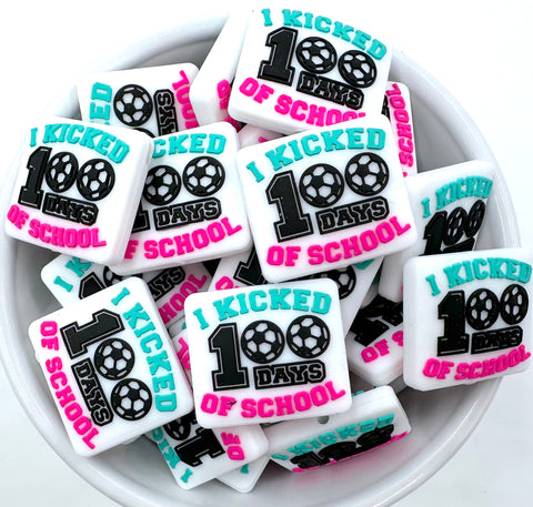 I Kicked 100 Days of School Soccer Silicone Focal Beads