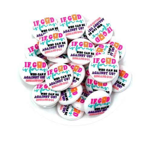 If God Is For Us Who Can Be Against Us Silicone Focal Beads