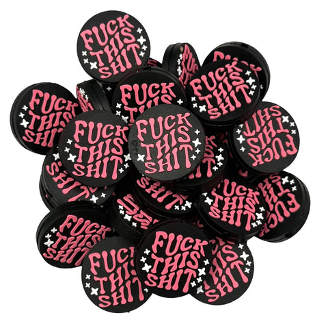 F*ck This Shit Silicone Focal Beads--Pink